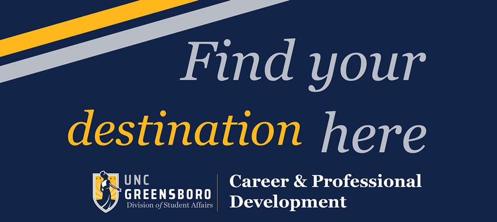Find Your Destination Here. Career and Professional Development