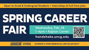 Spring Career Fair. Open to Grad and Undergrad Students.  Internships and Full-time Jobs. Register through Handshake. Wednesday, Feb.28, 1-4 pm, Kaplan Center
