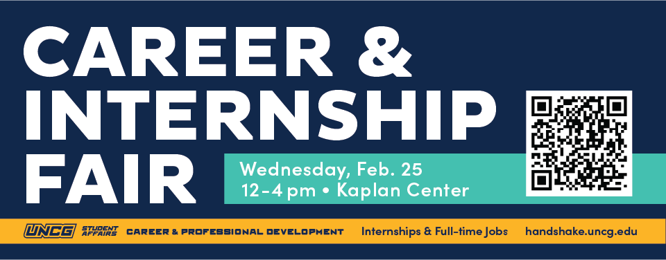 Career and Internship Fair. Wednesday, February 25, 2026, 12-4pm, Kaplan Center